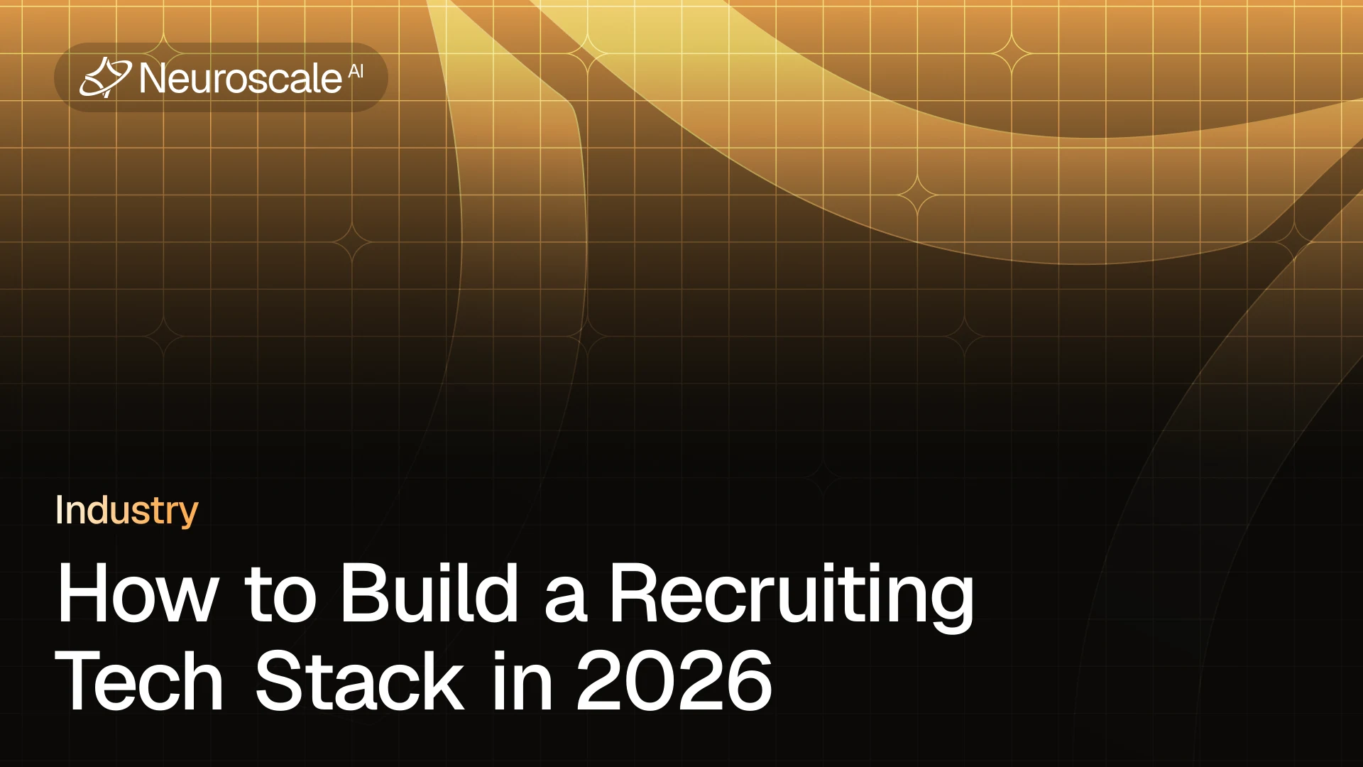 How to Build a Recruiting Tech Stack in 2026